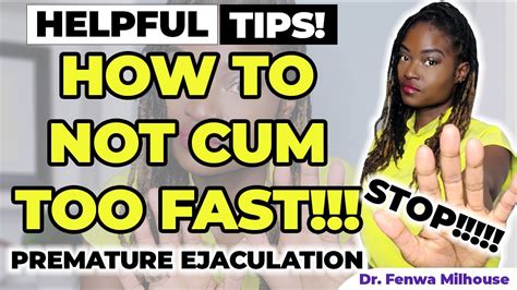 how to not cum fast|Prevent Premature Ejaculation: How to Not Cum Fast .